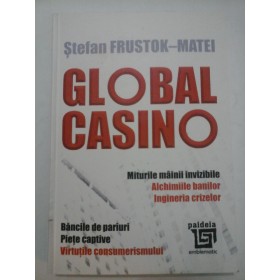 GLOBAL CASINO - Stefan FRUSTOK-MATEI